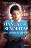 Libro Manual de señoritas para ganar la guerra de Annie Lyons - Planeta