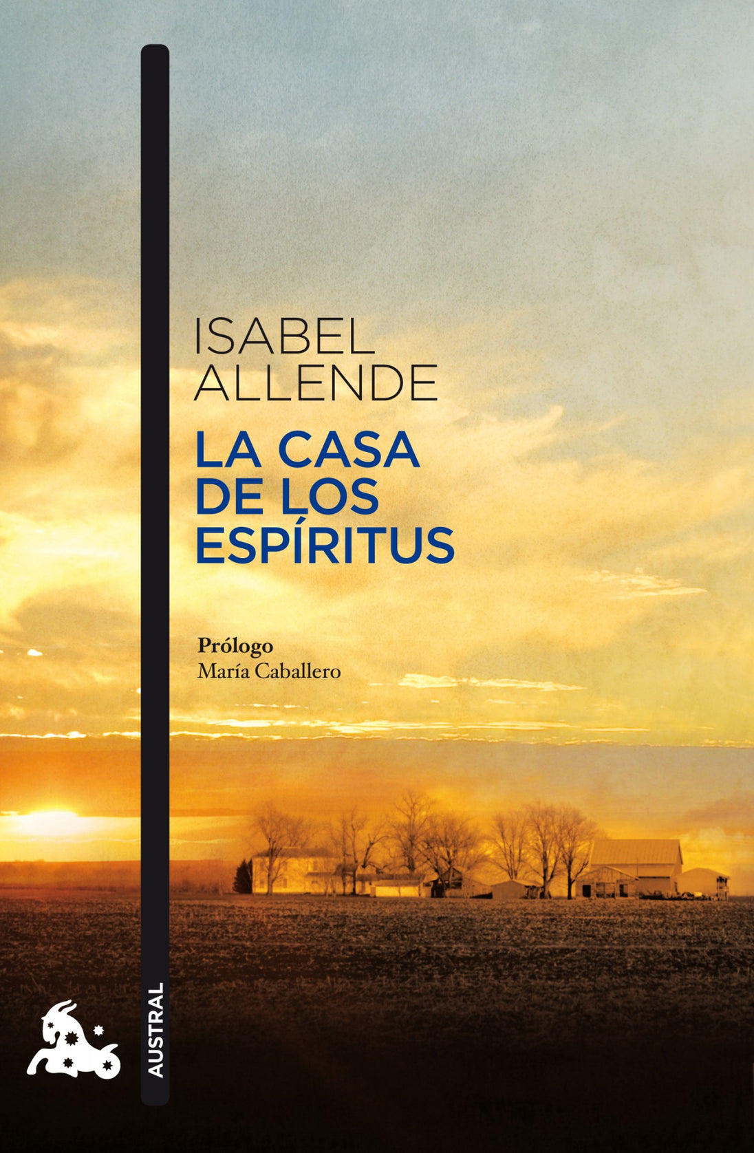 Libro La casa de los espíritus de Isabel Allende - Austral