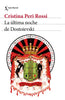 Libro La última noche de Dostoievski de Cristina Peri Rossi - Seix Barral