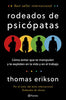 Libro Rodeados de psicópatas de Thomas Erikson - Planeta