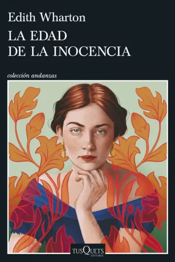 Libro La edad de la inocencia de Edith Wharton -  Tusquets