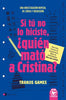 Libro Si tú no lo hiciste, ¿quién mató a Cristina? de Varios autores - Temas de hoy