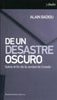 Libro De Un Desastre Oscuro De Badiou Alain - Amorrortu Editores