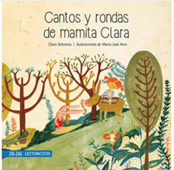 Libro Cantos y Rondas de Mamita Clara de Clara Solovera - Zig Zag