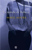 Libro La Novela De Rebeca de Mikel Alvira