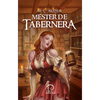 Libro Mester de Tabernera de R.L. Nuzer - Aurea Ediciones