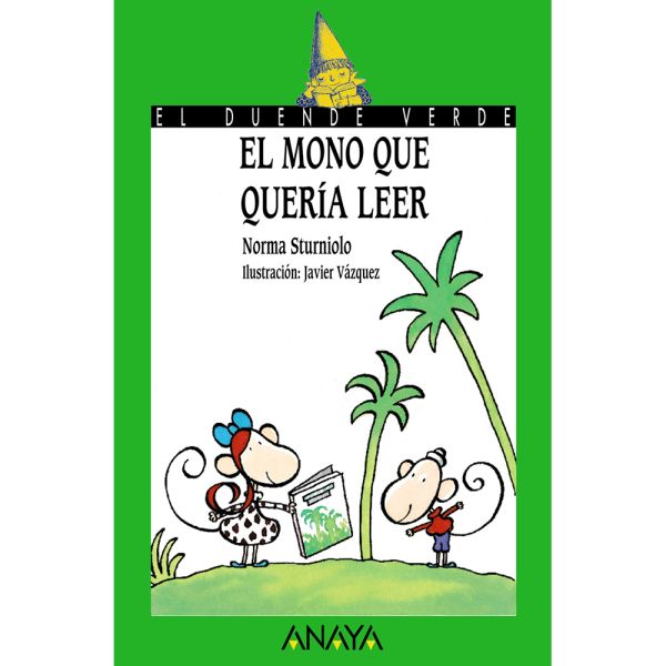 Libro El mono que quería leer de Sturniolo, Norma - Anaya