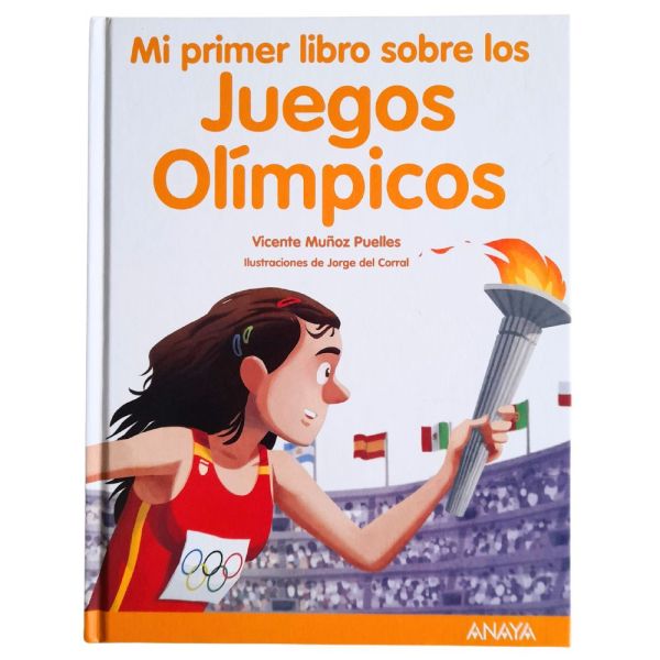 Libro Mi primer libro sobre los juegos olímpicos de Muñoz Puelles, Vicente - Anaya