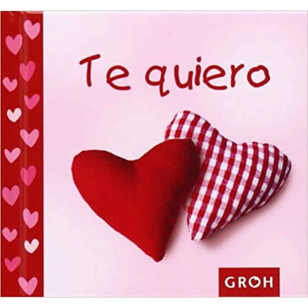 Libro Te quiero - Groh