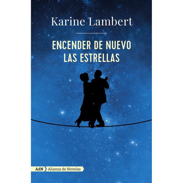 Libro Encender de nuevo las estrellas de Lambert, Karine - ADN