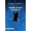 Libro Encender De Nuevo Las Estrellas De  Lambert, Karine - Adn