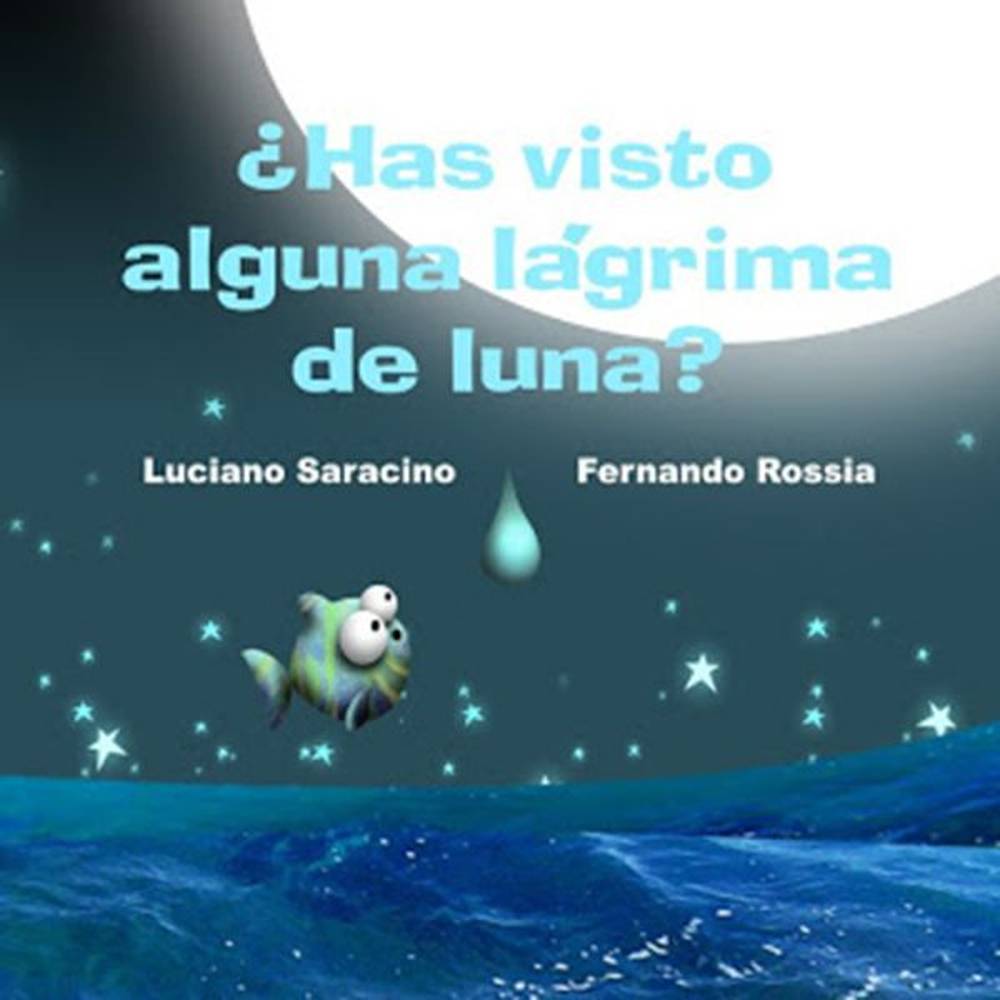 Libro Has visto alguna lágrima de luna de Saracino, Luciano - Heliasta