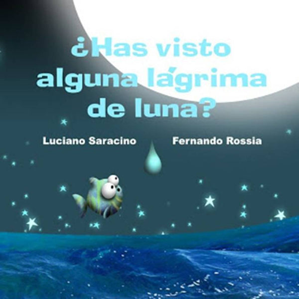 Libro Has visto alguna lágrima de luna de Saracino, Luciano - Heliasta