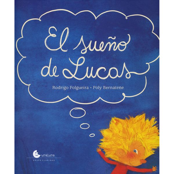 Libro El sueño de lucas de Folgueira, Rodrigo -