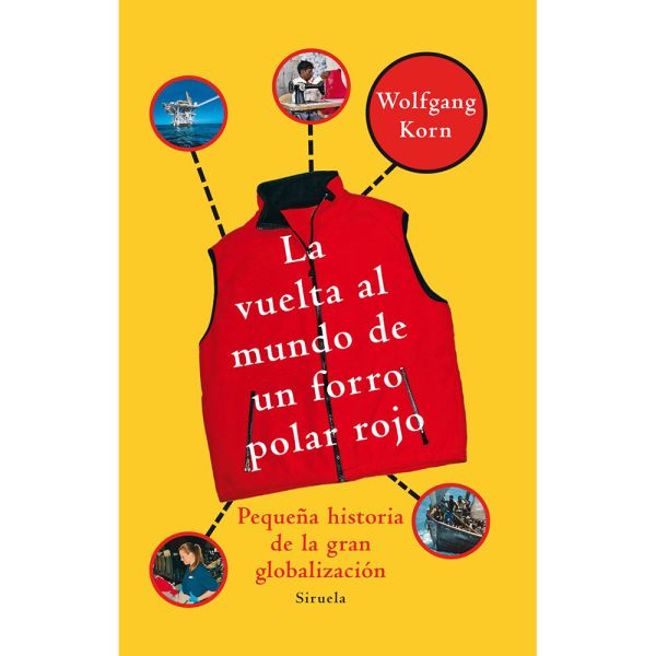 Libro La vuelta al mundo de un forro polar rojo de Wolfgang Korn - Anaya