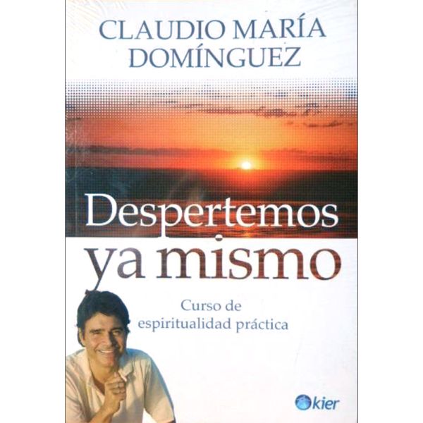 Libro Despertemos ya mismo de Claudio Domínguez - Kier