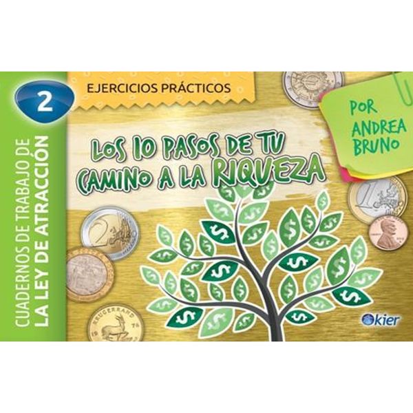 Libro Los 10 pasos de tu camino a la riqueza de Bruno, Andrea - KIER