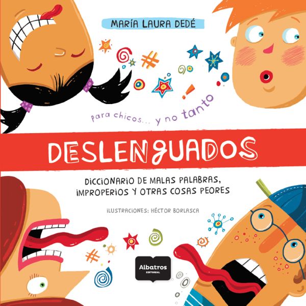 Libro Deslenguados de María Laura Dedé - Albatros