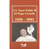 Libro S.S. Juan Pablo Ii El Papa Grande - Bonum