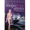 Libro Una Mujer En Busca De Su Alma De Amar Silvia - Editorial Continente