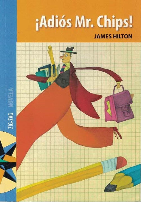 Libro Adios Mr. Chips De James Hilton - Zig-Zag