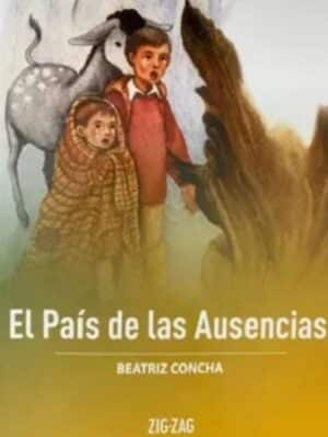 Libro El País De Las Ausencias De Beatriz Concha - Zig-Zag