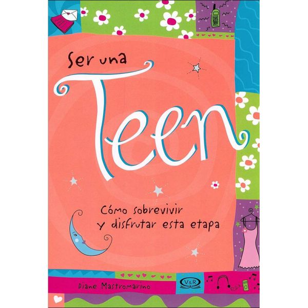 Libro Ser una teen de Diane Mastromarino - Vergara y Riba