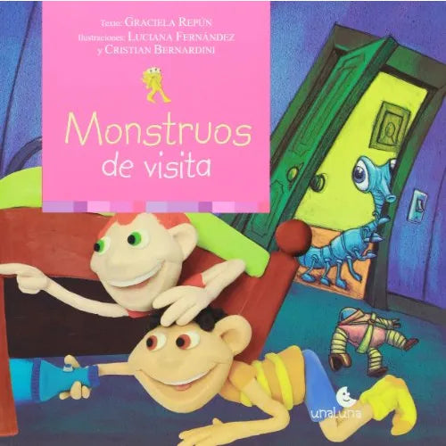 Libro Monstruos de visita de Graciela Repún - unaluna