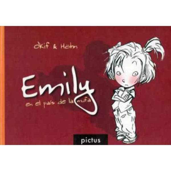 Libro Emily en el país de la mufa de Hohn, Guillermo - Pictus