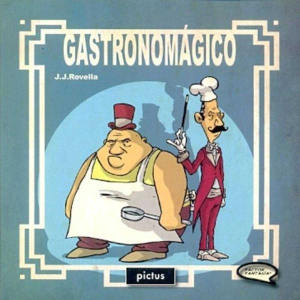 Libro Gastronomágico de Rovella, Javier - Pictus