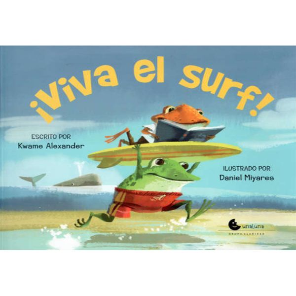 Libro Viva el surf de Kwame, Alexander - Unaluna