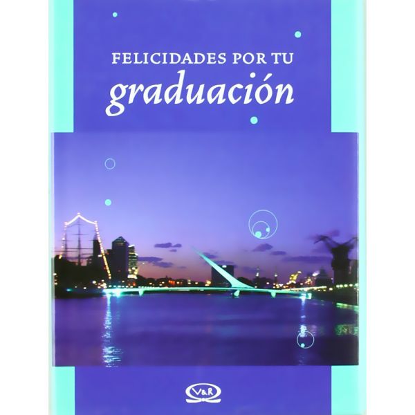 Libro Felicidades por tu graduación - Vergara y Riba