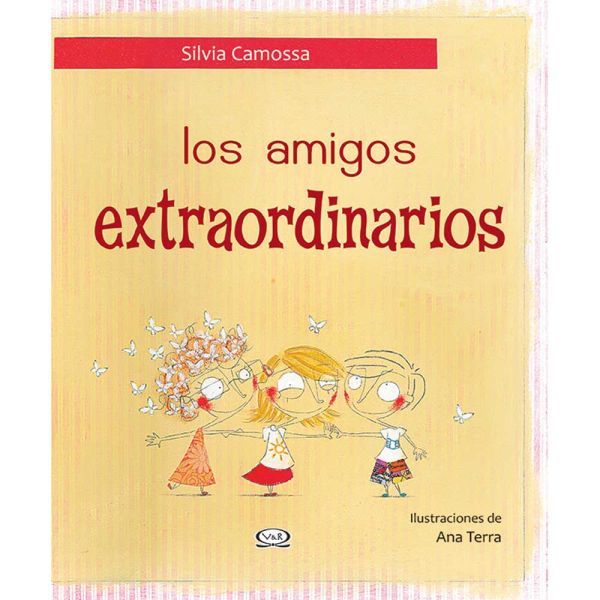 Libro Los amigos extraordinarios de Sclavo, Fidel - Vergara y Riba