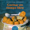 Libro Cocinar En Tiempo Libre De Molinari, Francisco; Yelicich, Gastón - Vergara Y Riba