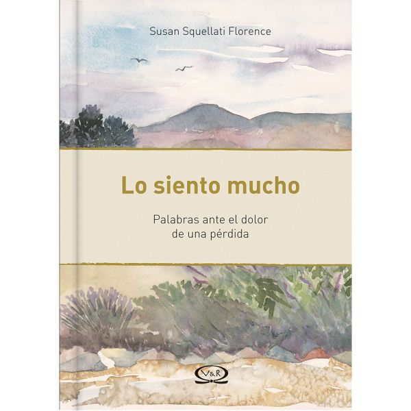 Libro Lo siento mucho de Squellati Florence, Susan - Vergara y Riba