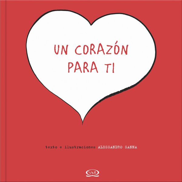 Libro Un corazón para ti de Sanna, Alessandro - Vergara y Riba