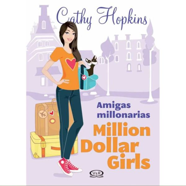 Libro Amigas millonarias million dollar girls de Hopkins, Cathy - Vergara y Riba