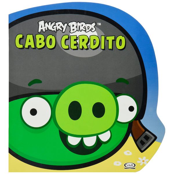 Libro Angry birds - cabo cerdito - Vergara y Riba