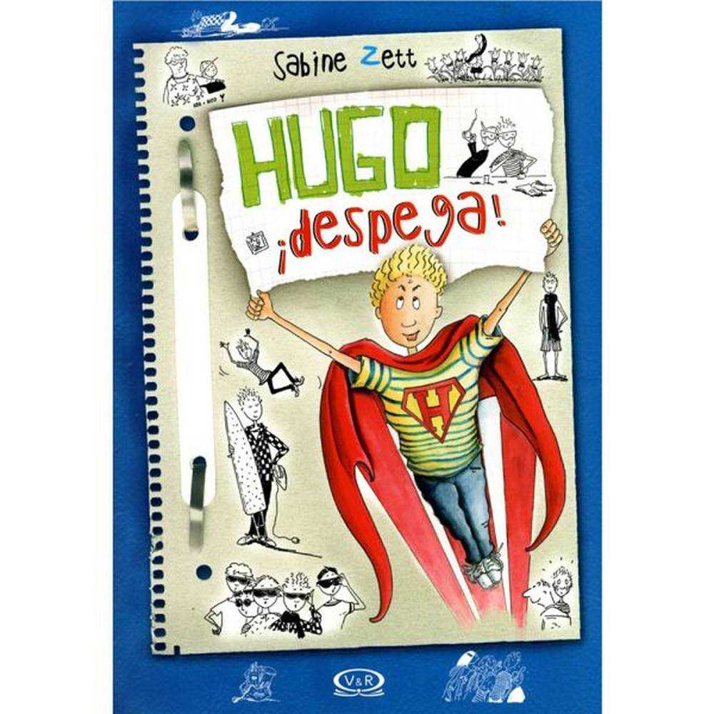 Libro Hugo despega de Zett, Sabine - Vergara y Riba