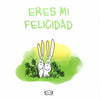 Libro Eres Mi Felicidad De Holzach, Alexander - Vergara Y Riba