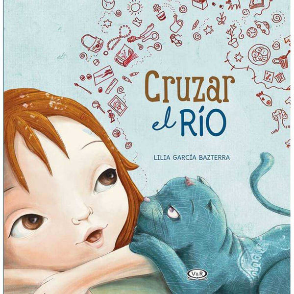 Libro Cruzar el rio de García Bazterra, Lilia - Vergara y Riba