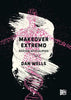 Libro MAKEOVER EXTREMO de Dan Wells - VRYA