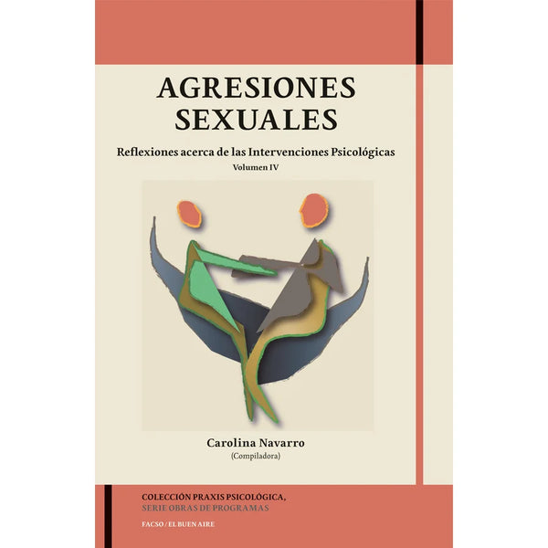 Libro Agresiones Sexuales De Navarro, Carolina - Ocho Libros Editores Spa.