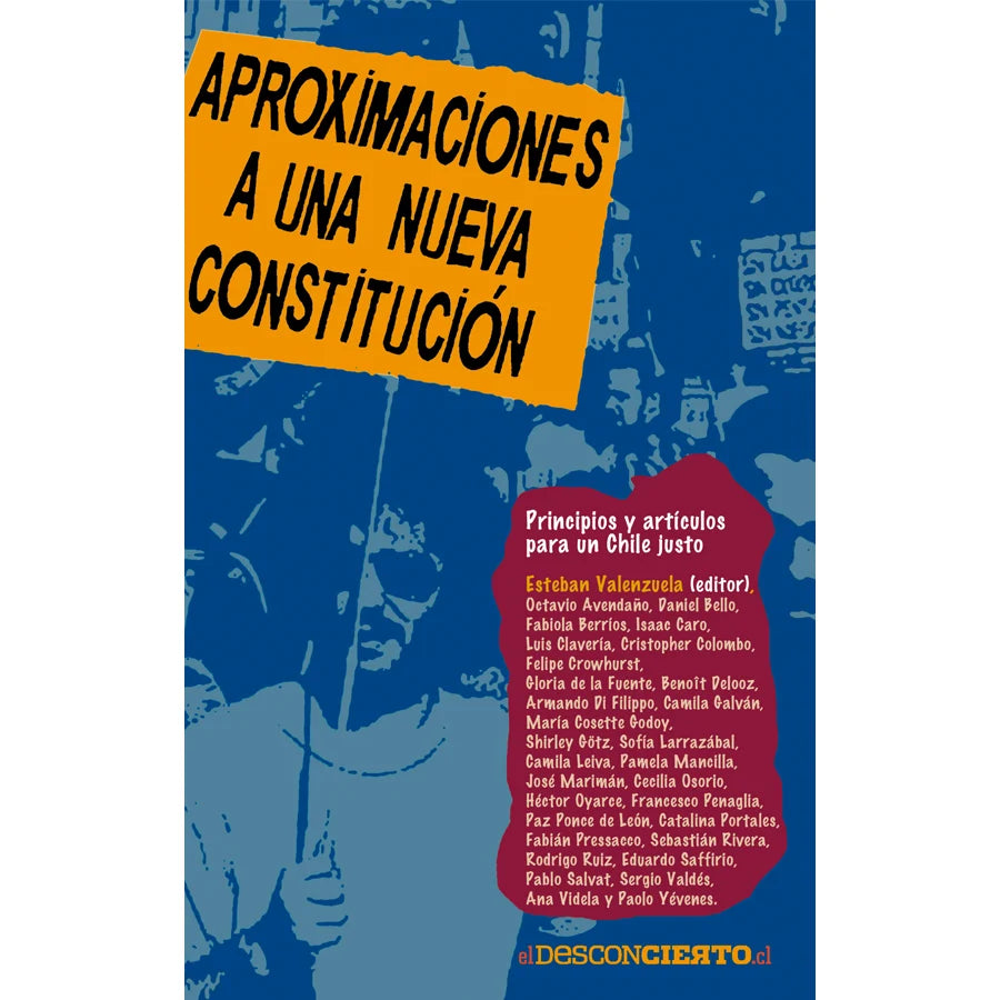 Libro Aproximaciones A Una Nueva Constitución De Valenzuela, Esteban - Ediciones Y Publicaciones El Buen Aire