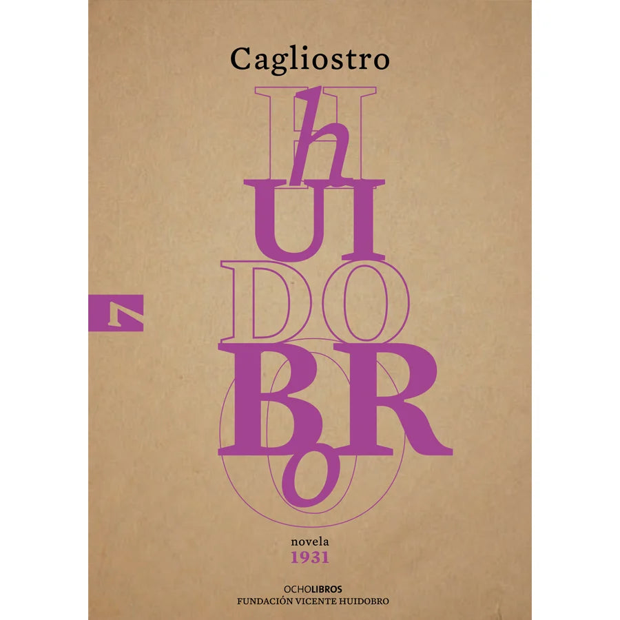 Libro Cagliostro De Huidobro, Vicente - Ocho Libros Editores Spa.