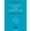 Libro Canto De Sirenas de Bauer, Carl