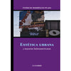 Libro Estética Urbana Y Mayorías Latinoamericanas De Rodríguez-Plaza, Patricio - Ocho Libros Editores Spa.