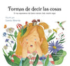 Libro Formas de decir las cosas de Camila Albarrán - Trayecto Editorial