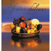 Libro Frutas Chilenas Recetas De Villegas, Liliana; Study, Irene; González, Adriana - Autoediciones