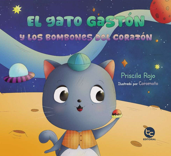 Libro El gato gastón: y los bombones del corazón de Priscila Rojo - Trayecto